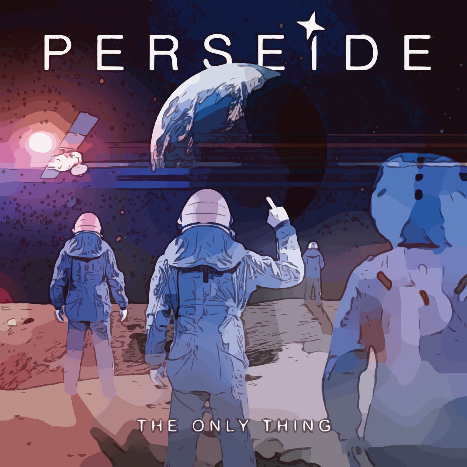 The Only Thing — PERSEIDE